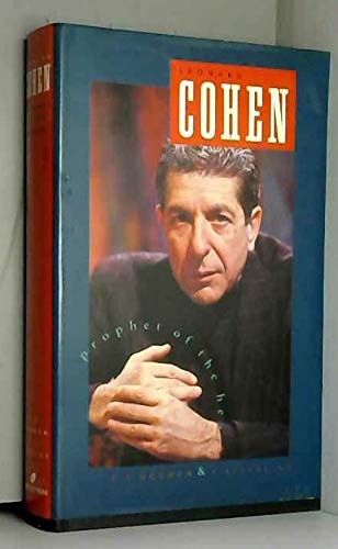 Imagen de archivo de Leonard Cohen: Prophet of the Heart a la venta por Mainly Books
