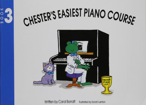 Beispielbild fr CHESTER'S EASIEST PIANO COURSE: Book 3 zum Verkauf von WorldofBooks