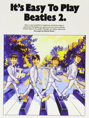 It's Easy to Play the Beatles (9780711920408) by Daniel Scott