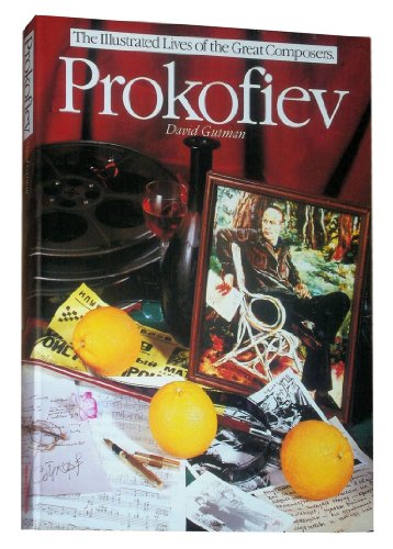 Imagen de archivo de Prokofiev : The Illustrated Lives of the Great Composers a la venta por Better World Books