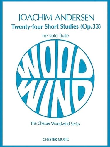 Beispielbild fr Joachim Andersen: Twenty-Four Short Studies Op.33 For Flute Solo (Flute / Study) zum Verkauf von Revaluation Books