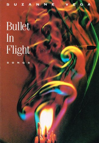 Stock image for Bullet in Flight-songs (a first printing) for sale by S.Carter