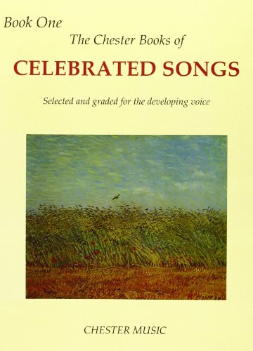 Beispielbild fr The Chester Books of Celebrated Songs: Book 1 - Selected and graded for the developing voice zum Verkauf von WorldofBooks