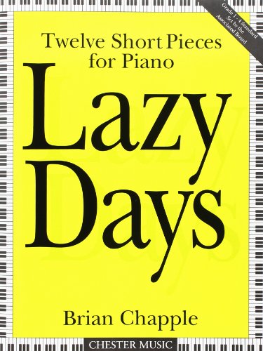 Imagen de archivo de Lazy Days: Twelve Short Pieces for Piano a la venta por WorldofBooks