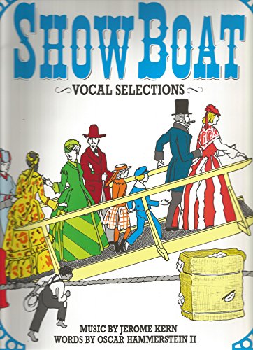 Stock image for Showboat: Vocal selections-Music Book for sale by Reuseabook