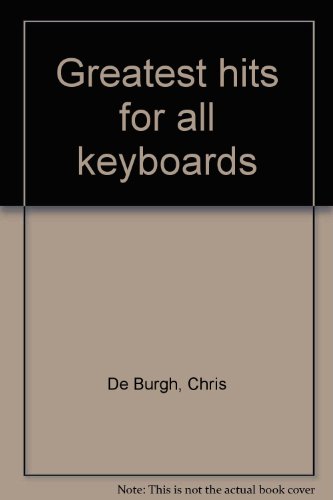 Beispielbild fr Greatest hits for all keyboards zum Verkauf von Oberle