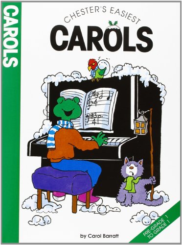 9780711924413: Chester's easiest carols piano, voix, guitare