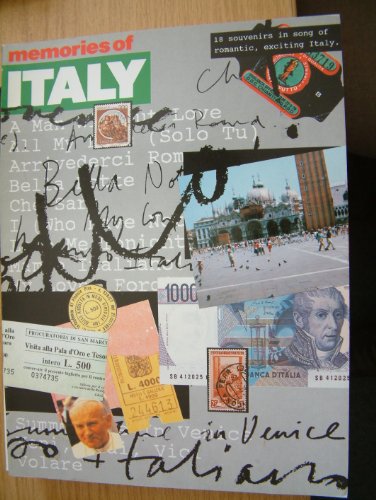 Memories of Italy. 18 souvenirs in song of romantic, exciting Italy.