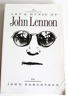 Beispielbild fr The Art and Music of John Lennon zum Verkauf von WorldofBooks