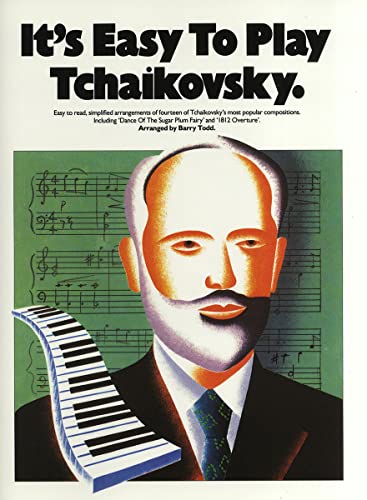 9780711924949: It's easy to play tchaikovsky piano