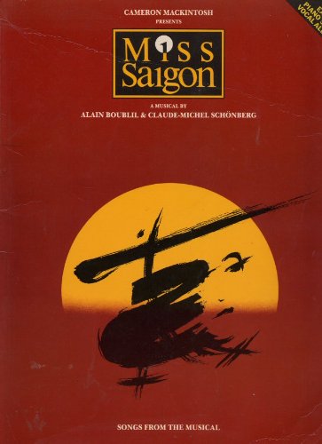 9780711925212: Miss Saigon: A musical : easy piano solo/vocal album