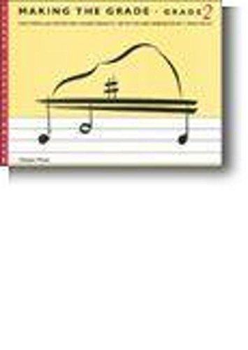 Beispielbild fr MAKING THE GRADE GRADE TWO (PIANO) PF zum Verkauf von WorldofBooks