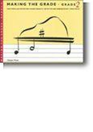 Stock image for MAKING THE GRADE GRADE TWO (PIANO) PF for sale by WorldofBooks