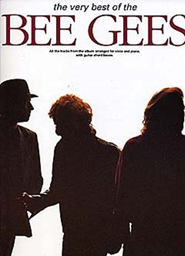 The very Best of The Bee Gees: Songbook piano/voice/guitar - BEE GEES (ARTIST)