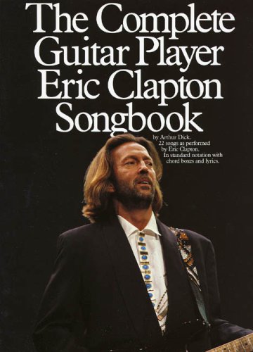 9780711925403: Comlete Guitar Player Eric Clapton