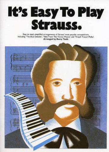 9780711925533: It's easy to play strauss piano