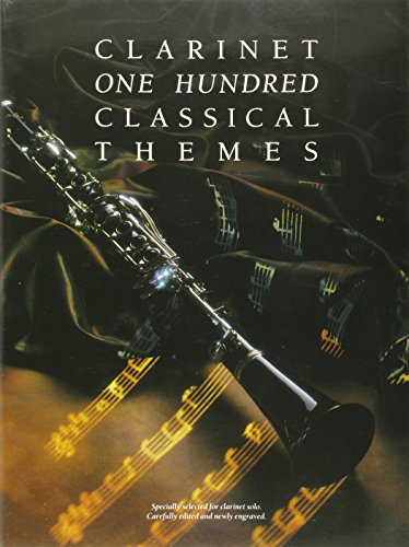 100 Classical Themes for Clarinet (9780711925885) by [???]