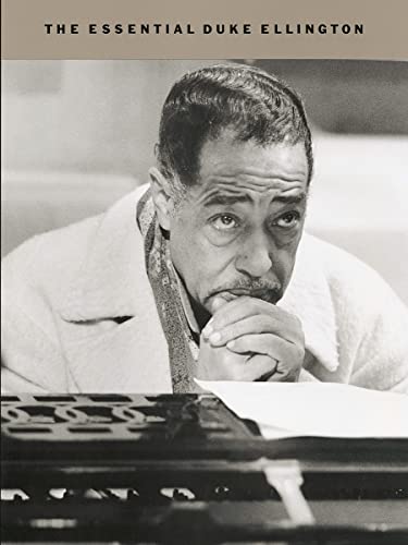 Beispielbild fr THE ESSENTIAL DUKE ELLINGTON PIANO, VOIX, GUITARE zum Verkauf von MusicMagpie