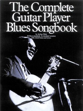 Imagen de archivo de The Complete Guitar Player Blues Songbook a la venta por Books Unplugged