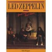 Led Zeppelin : Good Times, Bad Times