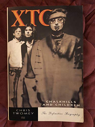 Imagen de archivo de Xtc: Chalkhills and Children a la venta por Save With Sam