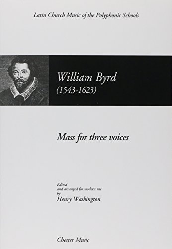Stock image for William Byrd: Mass For Three Voices (1961 Edition) (Alto, Tenor, Bass / Vocal Score) for sale by Revaluation Books