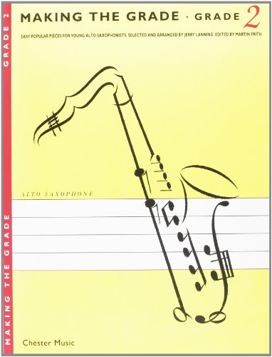 9780711929463: Making the grade: grade two (alto saxophone)