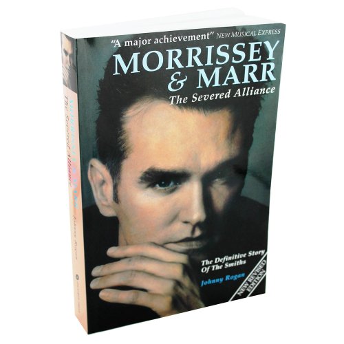 Stock image for Morrissey and Marr: The Severed Alliance for sale by AwesomeBooks