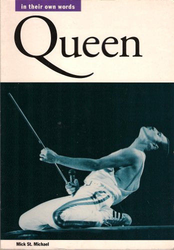 Stock image for Queen": In Their Own Words (In Their Own Words Series) for sale by AwesomeBooks