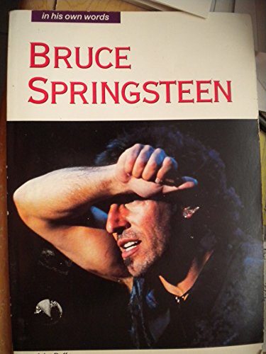 Imagen de archivo de Bruce Springsteen : In His Own Words a la venta por Better World Books