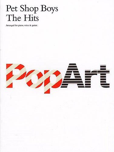 Beispielbild fr Pet Shop Boys: Pop Art: The Hits zum Verkauf von Revaluation Books