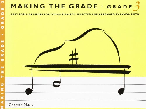 Beispielbild fr MAKING THE GRADE: GRADE THREE (PIANO) PIANO zum Verkauf von ThriftBooks-Atlanta