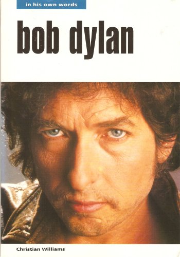 9780711932197: Bob Dylan in his own words: In their own words: v. 2