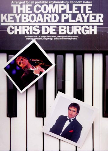 9780711932845: The Complete Keyboard Player: Chris De Burgh