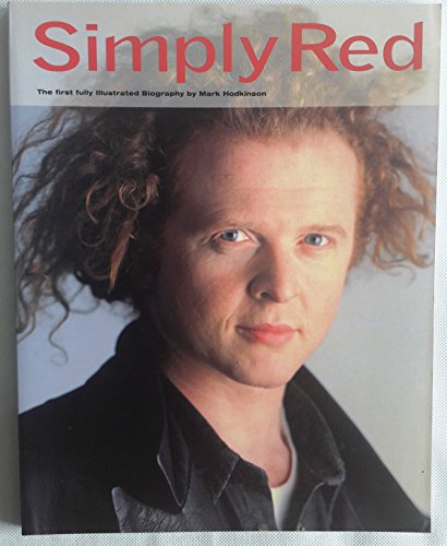 Stock image for "Simply Red": A Visual Documentary for sale by WorldofBooks