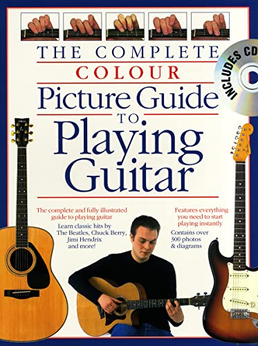 Beispielbild fr Complete Colour Picture Guide to Playing Guitar (Complete Colour Guide) zum Verkauf von Reuseabook