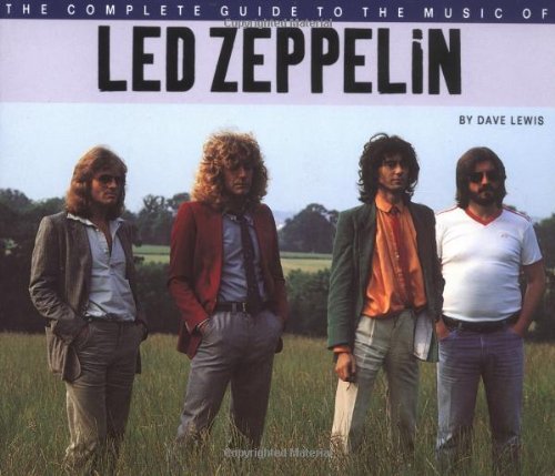 Beispielbild fr Led Zeppelin (Complete Guide to the Music Of.) zum Verkauf von SecondSale