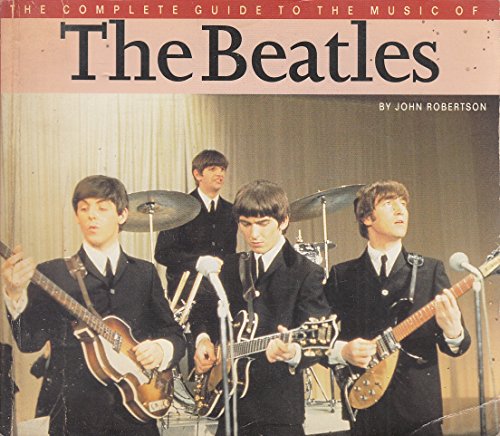 Beispielbild fr The Complete Guide to the Music of the "Beatles" zum Verkauf von Reuseabook