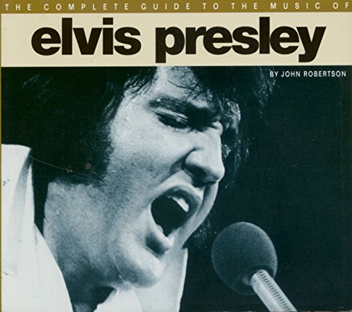 Beispielbild fr The Complete Guide to the Music of Elvis Presley zum Verkauf von WorldofBooks