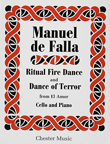 Beispielbild fr Manuel De Falla: Dance Of Terror And Ritual Fire Dance (El Amor Brujo) - Cello/Piano (Cello, Piano Accompaniment / Instrumental Work) zum Verkauf von Revaluation Books