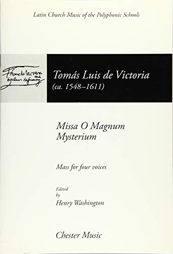 9780711935761: Tomas luis de victoria: o magnum mysterium chant: (mass for 4 Voices) (The Chester Books of Motets)
