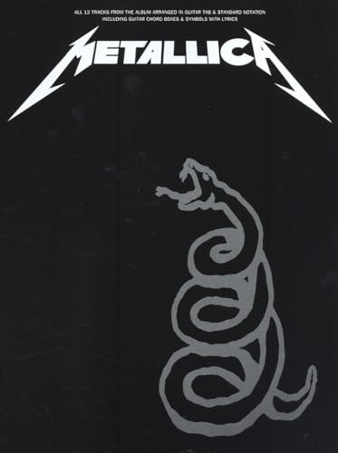 Stock image for Metallica Black Book: Songbuch für Klavier, Gesang und Gitarre: all 12 tracks from the album arranged in guitar tab & standard notation including guitar chord boxes & symbols with lyrics for sale by WorldofBooks