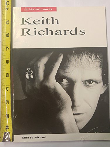 Stock image for Keith Richards: In His Own Words (In Their Own Words) for sale by AwesomeBooks