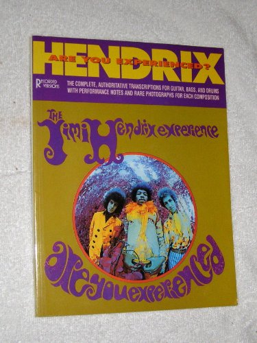 Stock image for Hendrix: Are You Experienced? The Jimi Hendrix Experience Guitar Tabulature for sale by Books of the Smoky Mountains