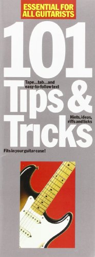 101 Tips & Tricks: Essentials for All Guitarists (9780711937550) by Jones, Andy; Dick, Arthur