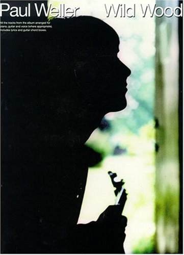 Imagen de archivo de Paul Weller: Wild Wood (Piano Vocal Guitar) a la venta por WorldofBooks