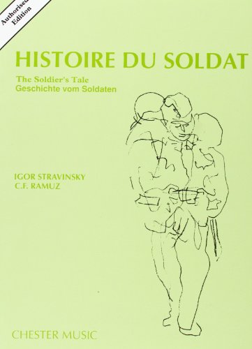 Igor Stravinsky: Histoire Du Soldat (The Soldier's Tale) (Chamber Group / Score) - Stravinsky, Igor (Composer)