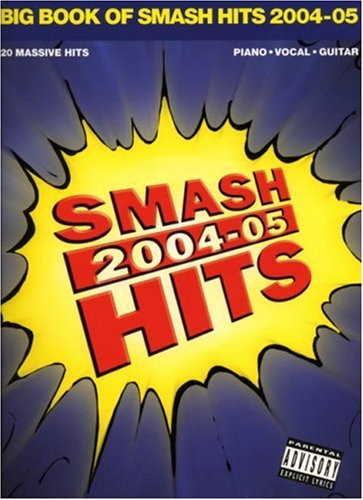 Beispielbild fr Big Book of Smash Hits 2004 - 2005 zum Verkauf von Reuseabook