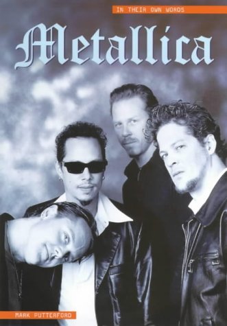 9780711938663: Metallica: in their own words