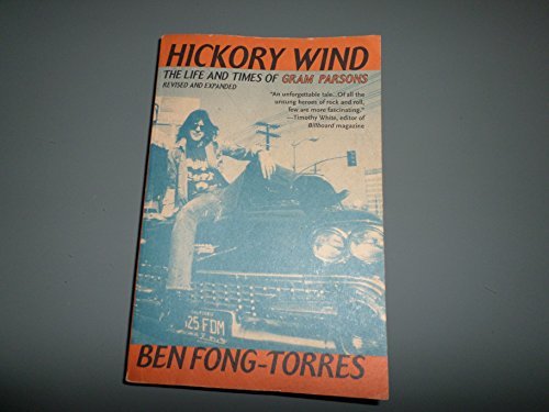 9780711938687: Hickory Wind: Life and Times of Gram Parsons